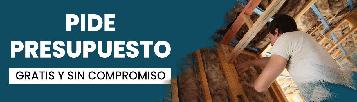 Pide presupuesto gratis y sin compromiso de aislamiento